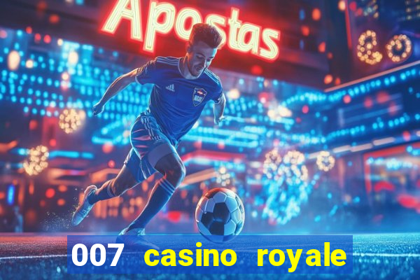 007 casino royale filme dublado torrent mp4